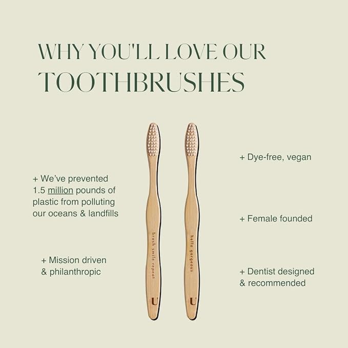 Plus Ultra 2-Pack Bamboo Toothbrush - BPA Free Soft Bristle - Dentist-Approved and All-Natural with Brush Smile Repeat and Hello Gorgeous Etched on Handles