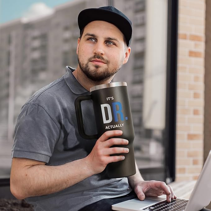 PhD Graduation Gifts Tumbler 40oz, Doctor Gifts for Men, Doctorate Phd Gift for Men, Doctoral Degree Doctorate Doctor Graduation Gift, It's Dr Actually Present for Future Doctors Male
