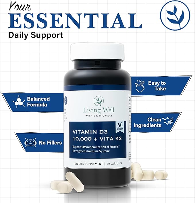 Living Well with Dr. Michelle Vitamin D3 10,000 IU with K2 – Immune, Teeth, Bone Health Support, Non-GMO, Gluten & Dairy Free, 60 Day Supply, 60 Capsules